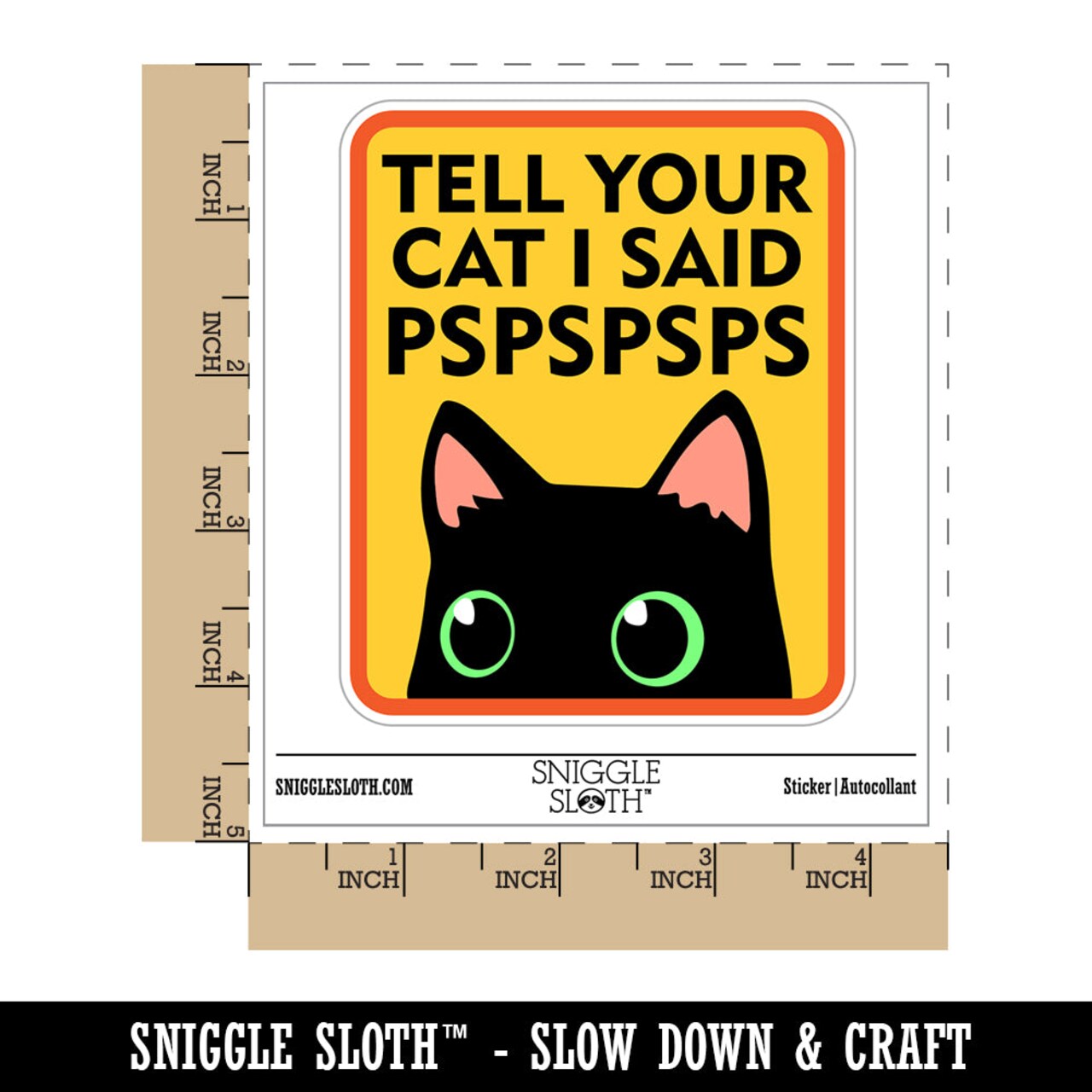 Tell Your Cat I Said Pspspsps Waterproof Vinyl Phone Tablet Laptop Water Bottle Sticker Set - 5 Pack